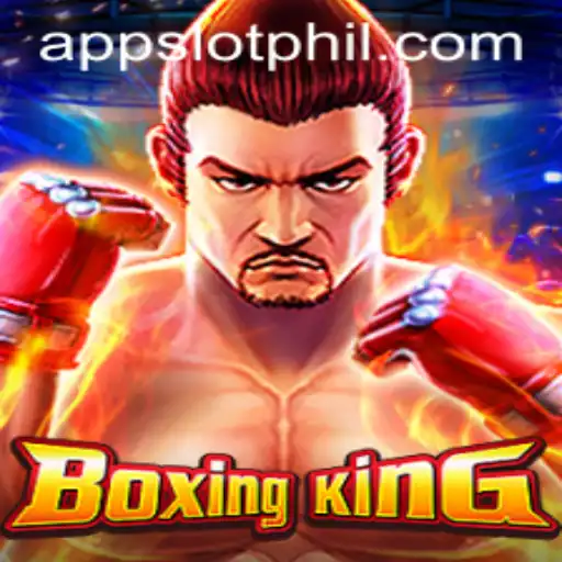 BoxingKing: A Comprehensive Guide to the PHIL Slot App's Latest Sensation