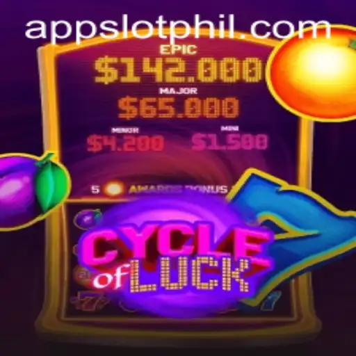 Explore the Exciting World of CycleofLuck on PHIL Slot App