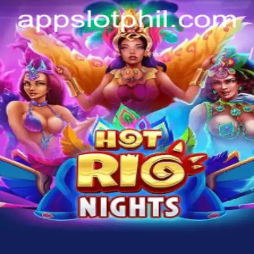 Discover the Excitement of HotRioNights on the PHIL Slot App