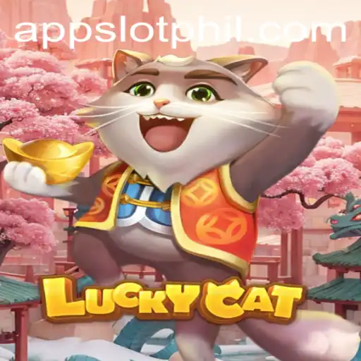 Exploring the Exciting World of LuckyCat: The PHIL Slot App Experience